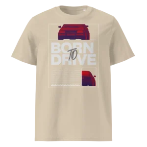 Beež orgaanilisest puuvillast T-särk Born To Drive disainiga, millel on filtriga töödeldud Audi 80 B4 Competition / S2 stiilis esiotsa pilt, suur slogani tekst ja väike tagantvaate pilt all paremal.