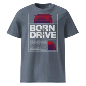 Hallikas-sinine orgaanilisest puuvillast T-särk Born To Drive disainiga, millel on filtriga töödeldud Audi 80 B4 Competition / S2 stiilis esiotsa pilt, suur slogani tekst ja väike tagantvaate pilt all paremal.
