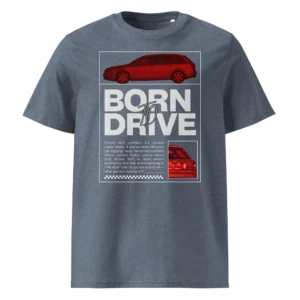 Hallikas-sinine T-särk Born To Drive disainiga, filtriga töödeldud Audi A4 Avant pildiga ja suure tekstiga.