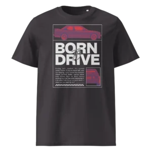 Antratsiit ehk tumehall orgaanilisest puuvillast T-särk Born To Drive disainiga, millel on filtriga töödeldud BMW E30 M3 külgvaade, suur slogani tekst ja väike tagantvaate pilt all paremal.