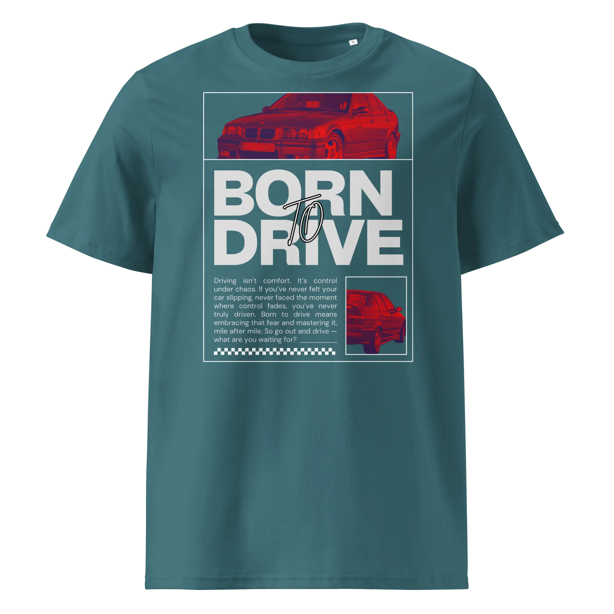 Rohekas sininse t-särgi põhipilt (särgi kujundus) „Born To Drive BMW E36 M3 graafiline kujundus filtriga töödeldud punase BMW E36 M3 esivaatega ja suure slogani tekstiga.“ Ülemine suur autopilt „Filtriga töödeldud BMW E30 M3 esivaade punastes toonides mustal taustal.“ Alumine väike autopilt „Filtriga töödeldud BMW E30 M3 tagantvaade parema nurga alt punastes toonides.“