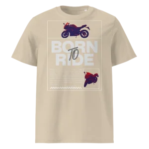Beež orgaanilisest puuvillast T-särk Born To Ride disainiga, millel on filtriga töödeldud Kawasaki ER-6F mootorratta pilt ja suur slogani tekst.