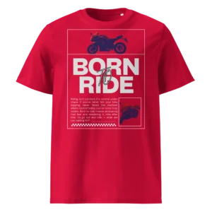 Punane orgaanilisest puuvillast T-särk Born To Ride disainiga, millel on filtriga töödeldud Kawasaki ER-6F mootorratta pilt ja suur slogani tekst.