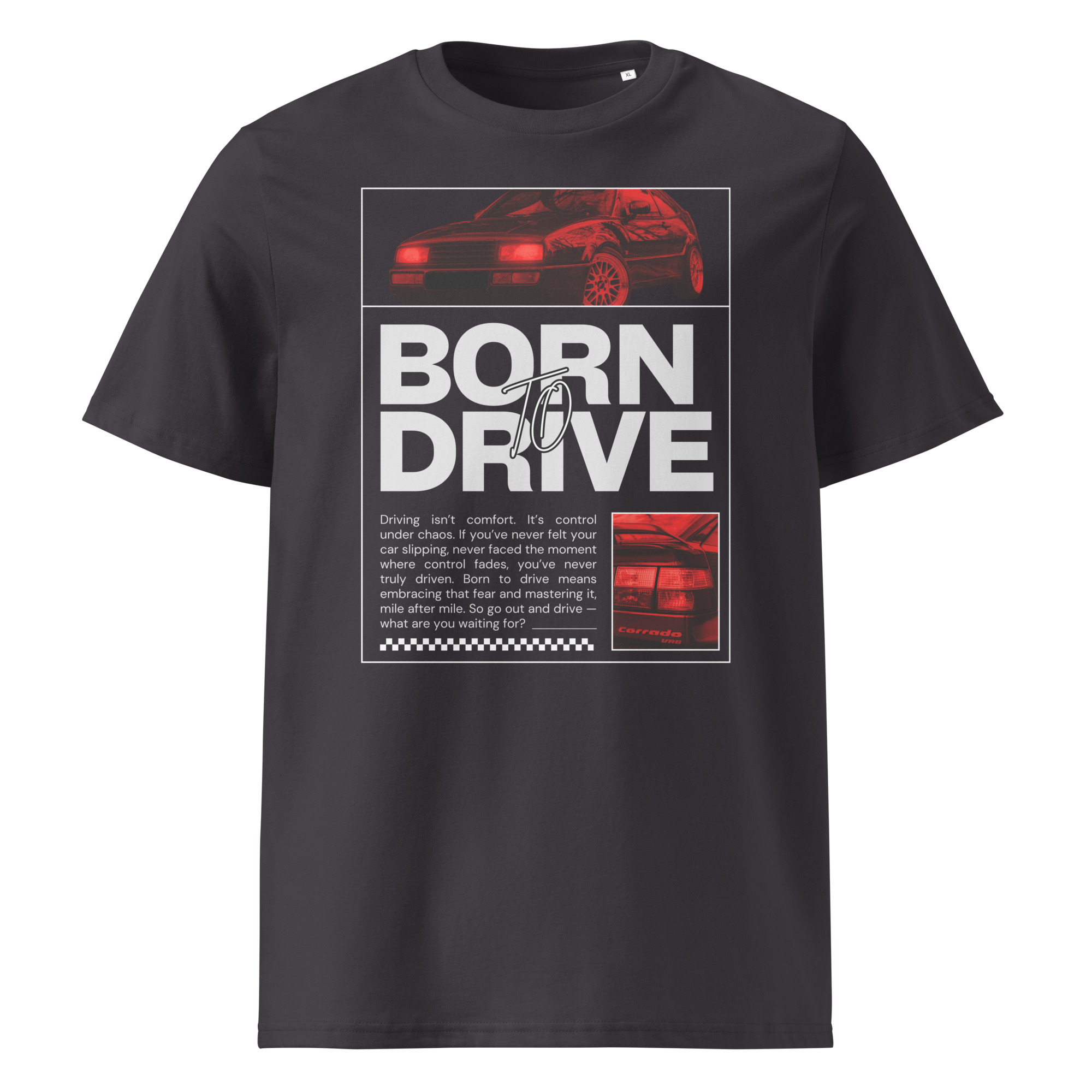 TUmehall Born To Drive t-särgi disain punase filtriga VW Corrado II generatsioonist (1995), ülaosas esiosa ja külgvaade, all suur tekst “Born To Drive” ning kõrval detailipilt Corrado ikoonilisest tagaosast.