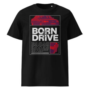 Must orgaanilisest puuvillast T-särk Born To Drive disainiga, millel on punase filtriga töödeldud Audi S6 / S6 Plus pilt ja suur slogani tekst.