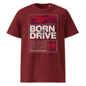 Tumepunane Born To Drive t-särgi disain punase filtriga Audi A4 B6 Quattro esiosa ja külgvaatega. Keskel suur tekst “Born To Drive”, all ingliskeelne motiveeriv tekst ning paremal väike detailipilt auto tagaosast.