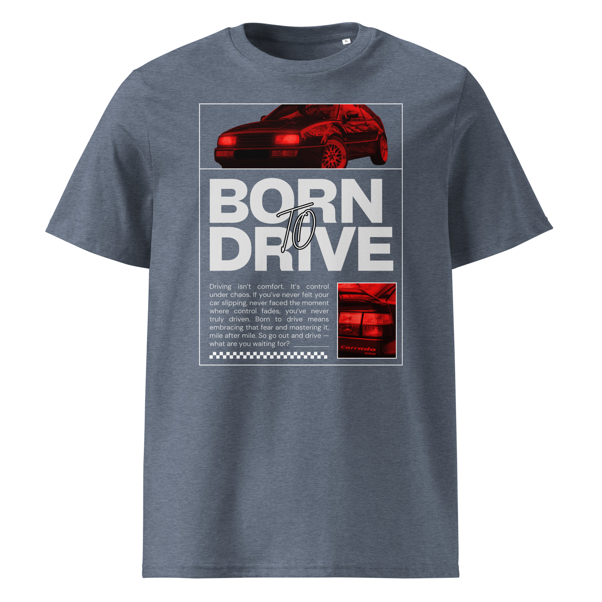 HAllikas sinine Born To Drive t-särgi disain punase filtriga VW Corrado II generatsioonist (1995), ülaosas esiosa ja külgvaade, all suur tekst “Born To Drive” ning kõrval detailipilt Corrado ikoonilisest tagaosast.